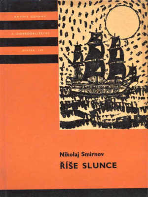 Řiše slunce - Smirnov N. (edice K.O.D)