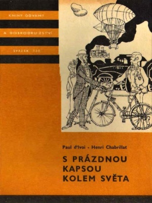 S prázdnou kapsou kolem světa - d‘Ivoi P. a Chabrillat H. (edice K.O.D)