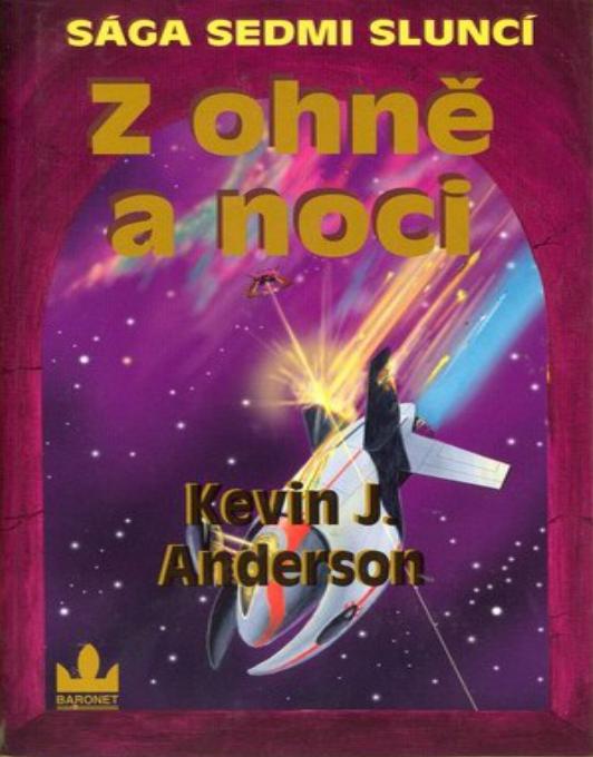 Saga sedmi slunci 5 - Z ohně a noci