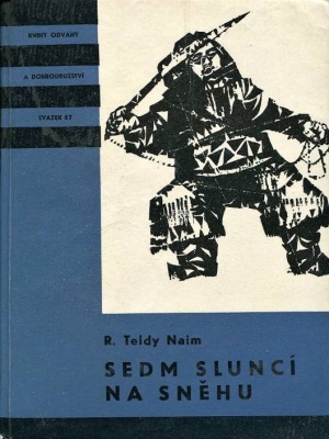 Sedm sluncí na sněhu - Naim R. T. (edice K.O.D)