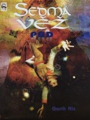 Sedmá věž 1. Pád - G. Nix