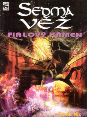 Sedmá věž 6. Fialový kámen - G. Nix