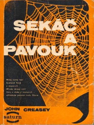 Sekáč a pavouk - Creasey J. (edice Saturn)