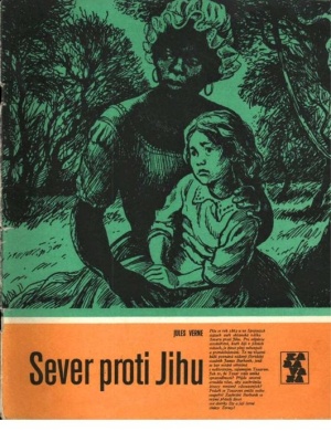 Sever proti Jihu - Verne J. (edice Karavana)