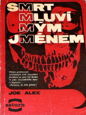 Smrt mluví mým jménem - Alex J. (edice Saturn)