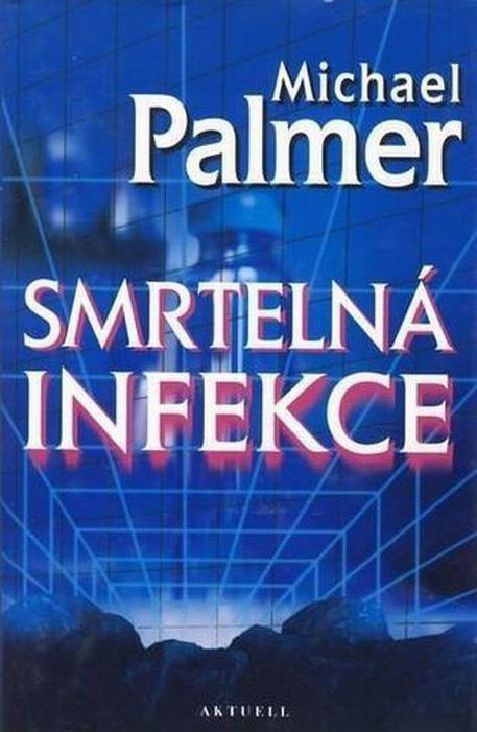 Smrtelná infekce