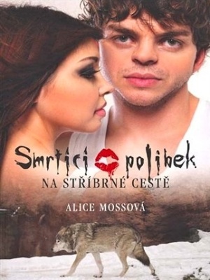 Smrtící polibek - Moss