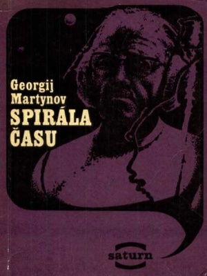 Spirála času - Martynov G. S. (edice Saturn)
