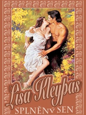 Splněný sen - Kleypas L.
