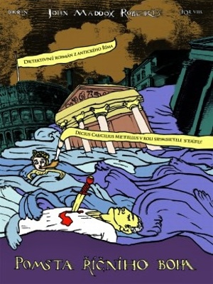 SPQR 08. Pomsta říčního boha - Roberts J. M.