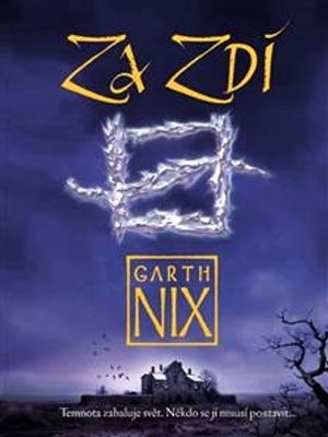 Staré království 0. Za Zdí - G. Nix