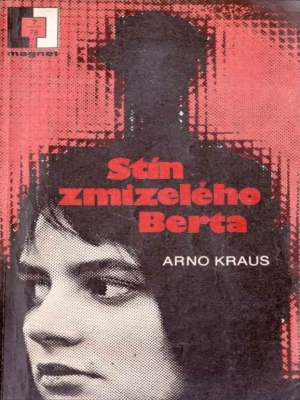 Stín zmizelého Berta
