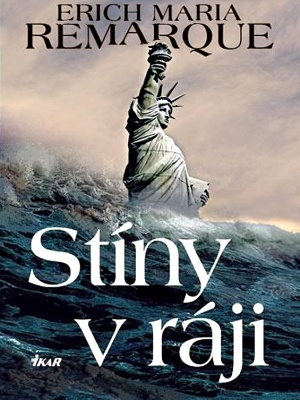 Stíny v ráji - Remarque E. M.