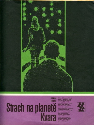 Strach na planetě Kvara - Freiová L. (edice Karavana)