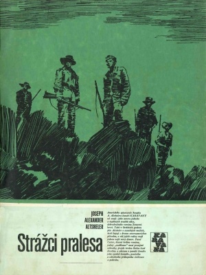 Strážci pralesa - Altsheler J. A. (edice Karavana)