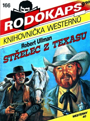 Střelec z Texasu - Ullman R.