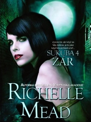 Sukuba 4. Žár - Mead R.