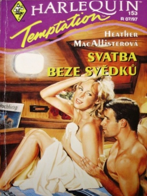 Svatba beze svědků - MacAllister H.