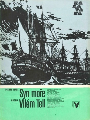 Syn moře, Vilém Tell - Mael P. (edice Karavana)