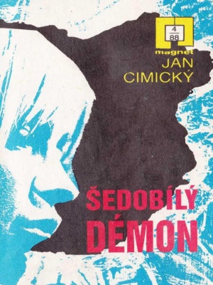 Šedobílý démon - Cimický J. (edice Magnet)