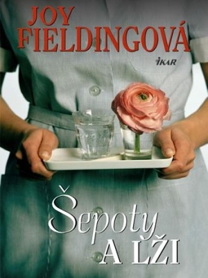 Šepoty a lži - Fielding J.