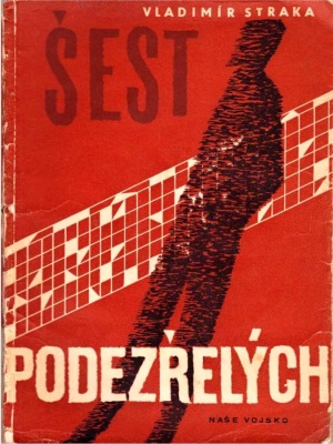 Šest podezřelých - Straka V. (edice Napětí)