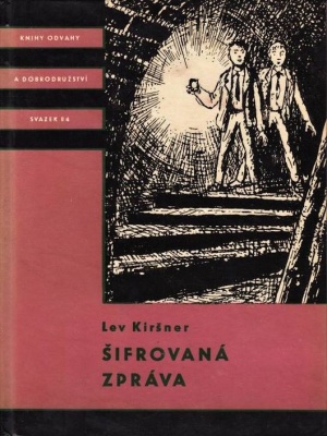 Šifrovaná zpráva - Kiršner L. (edice K.O.D)