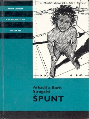 Špunt - Strugackij A. a Strugackij B. (edice K.O.D.)