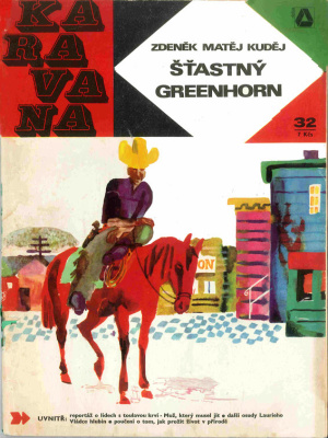 Šťastný greenhorn - Kuděj Z. M. (edice Karavana)