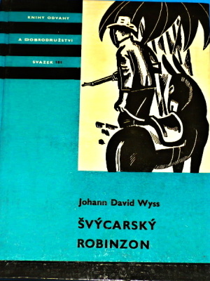 Švýcarský Robinzon - Wyss J. D. (edice K.O.D)