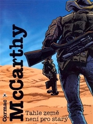 Tahle země není pro starý - McCarthy C.