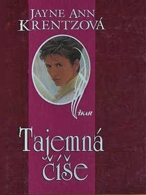 Tajemná číše - Krentz J. A.