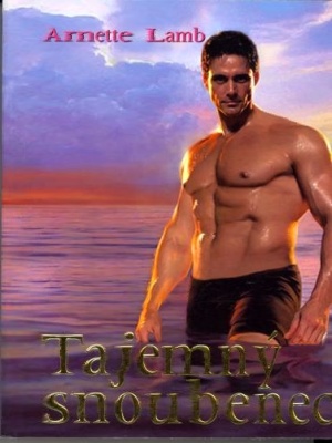 Tajemný snoubenec - Lamb A.