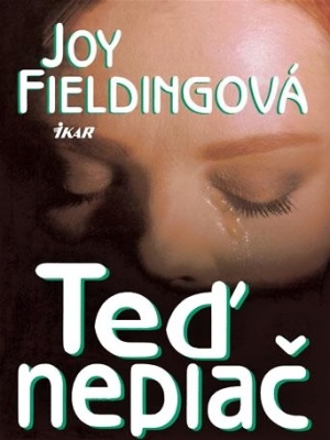 Teď neplač - Fielding J.