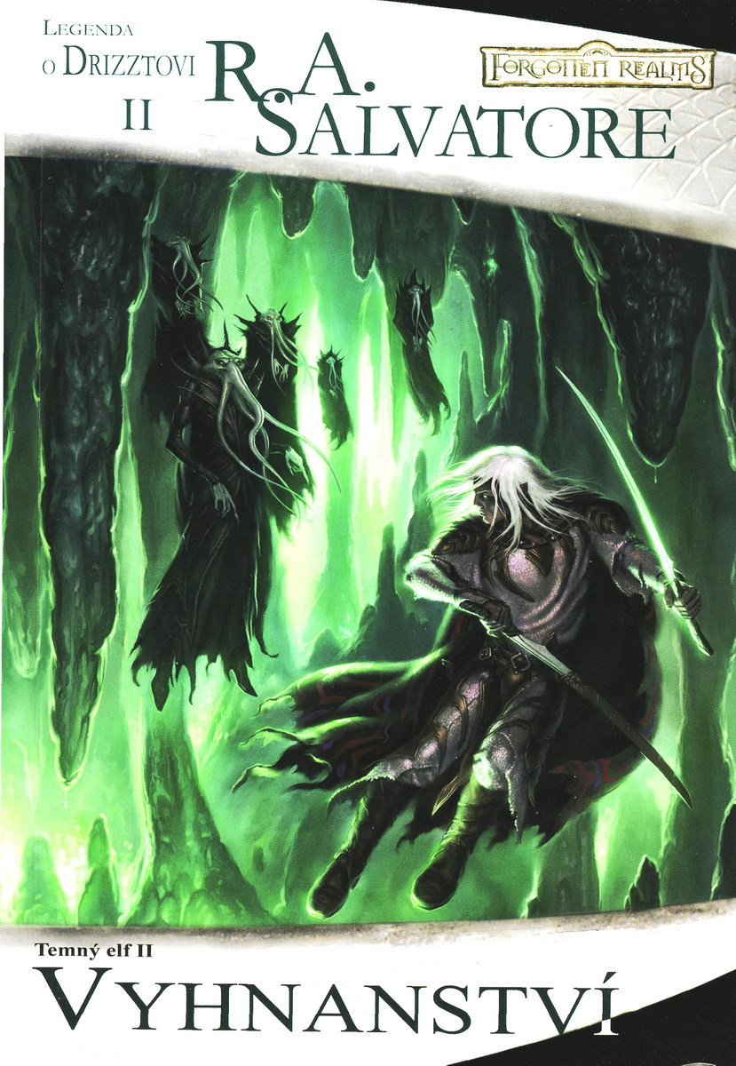 Temný elf 2 - Vyhnanství