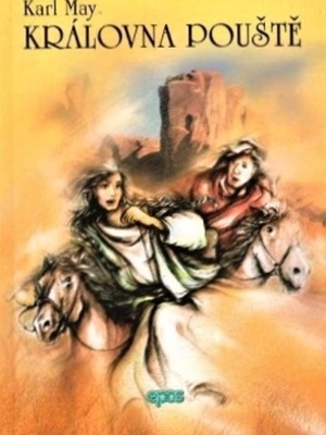 Třemi díly světa 2. - Královna pouště