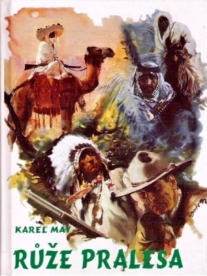 Třemi díly světa 3. - Růže pralesa