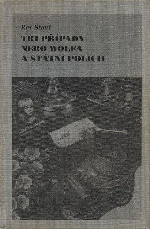 Tři případy Nero Wolfa a státní policie