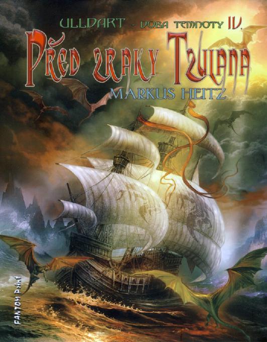 Ulldart 4 - Pred zraky Tzulana