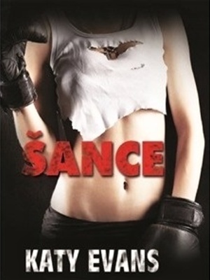 V ringu 2. Šance - Evans K.