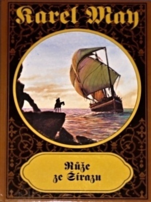 V říši stříbrného lva 6. - Růže ze Šírázu