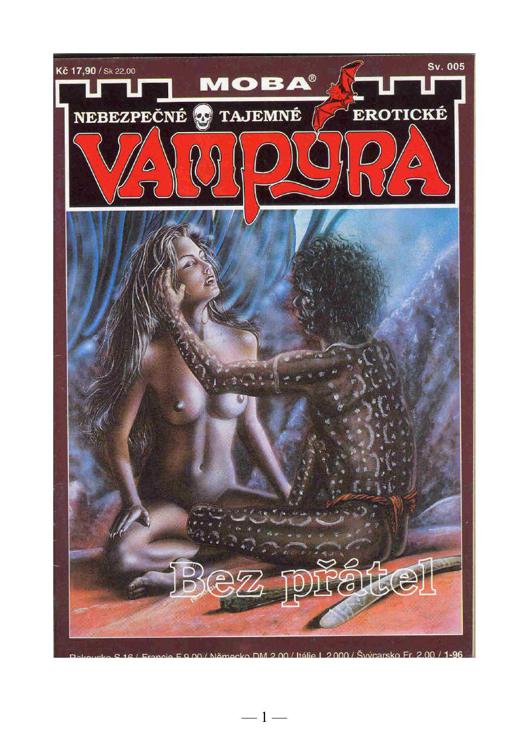 Vampýra 05 Bez přátel