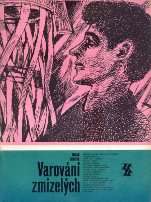 Varování zmizelých - Sobotík M. (edice Karavana)