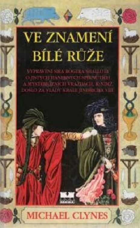 Ve znamení bílé růže