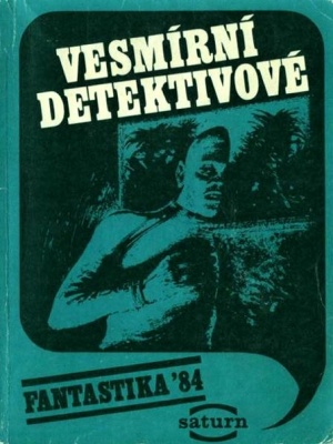 Vesmírní detektivové - Piskáček J. (edice Saturn)