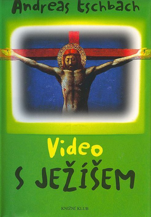 Video s Ježíšem