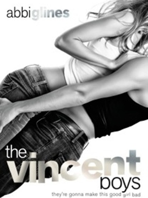 Vincent Boys 1. Vincent Boys - A. Glines