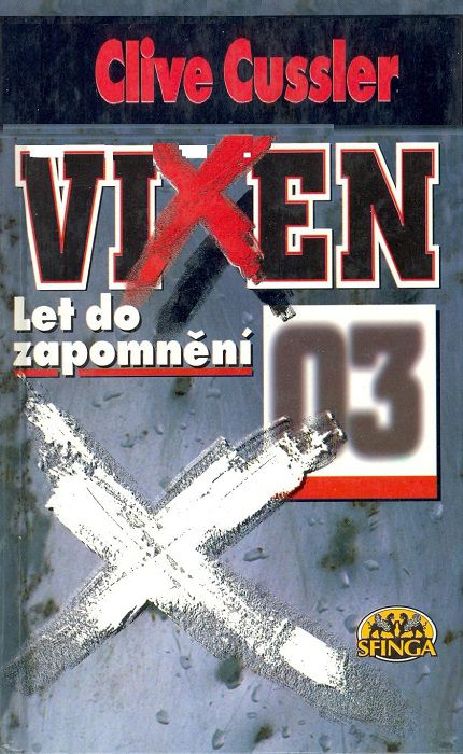 Vixen 03 Let do zapomnění