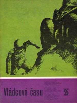 Vládcové času - Weigel P. (edice Karavana)