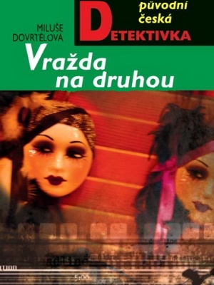 Vražda na druhou - Dovrtělová M.